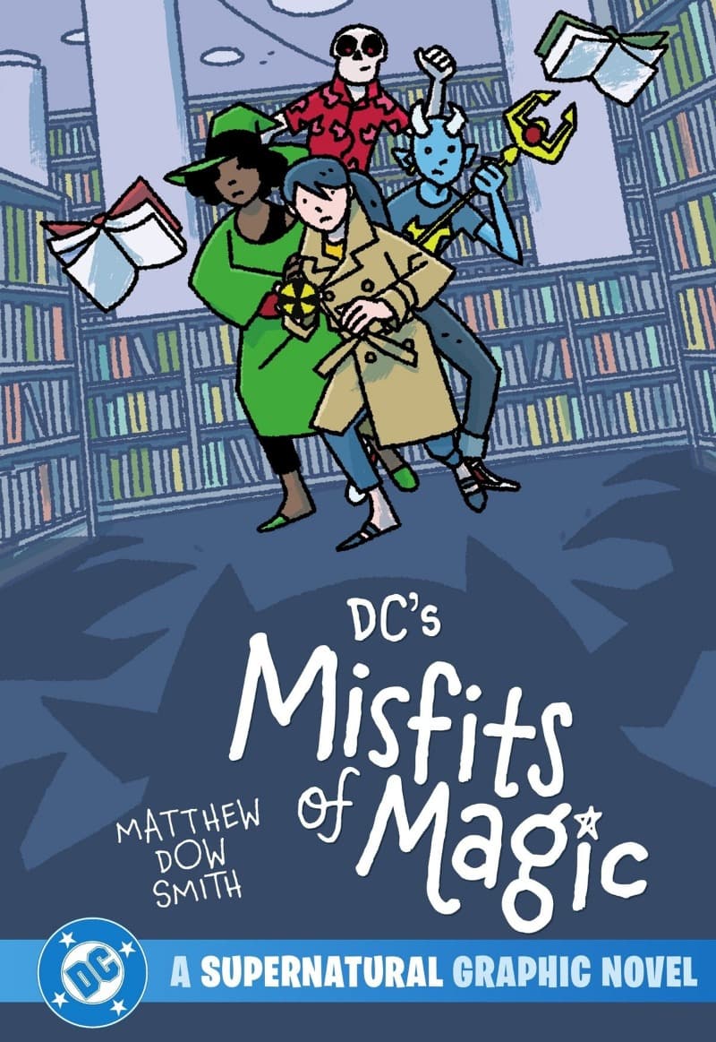 DC's Misfits of Magic (2025)
