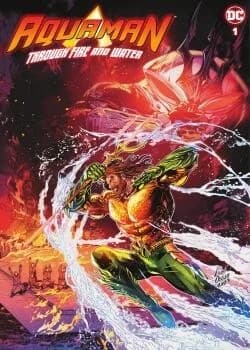 Aquaman: Through Fire and Water (2024-) comic cover - Read online free