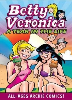 Betty & Veronica: A Year in the Life (2024) comic cover - Read online free