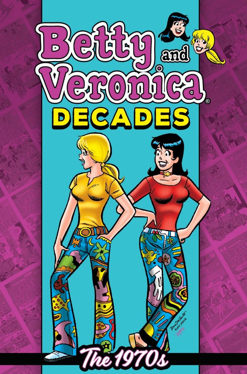 Betty and Veronica Decades: The 1970s (2024) comic cover - Read online free