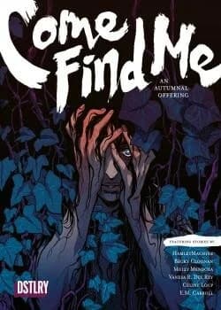 Come Find Me: An Autumnal Offering (2024-) comic cover - Read online free