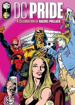 DC Pride: A Celebration of Rachel Pollack (2024-) comic cover - Read online free