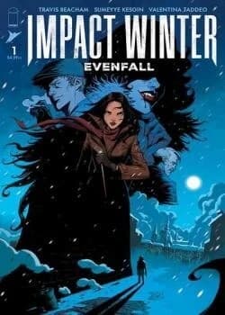 Impact Winter: Evenfall (2025-) comic cover - Read online free