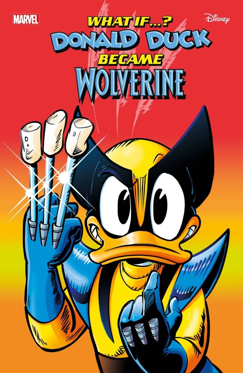 Marvel and Disney: What If...? Donald Duck Became Wolverine (2024-) comic cover - Read online free