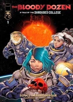 The Bloody Dozen: A Tale of the Shrouded College (2023-) comic cover - Read online free