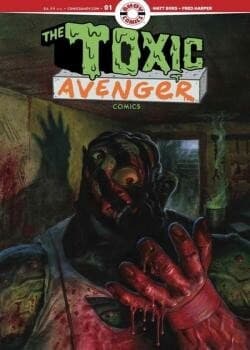 The Toxic Avenger Comics (2025-) comic cover - Read online free