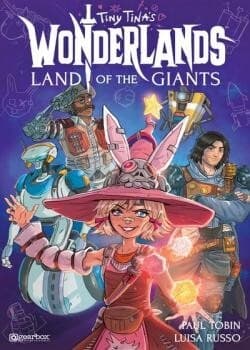 Tiny Tina's Wonderlands: Land of the Giants (2024-) comic cover - Read online free