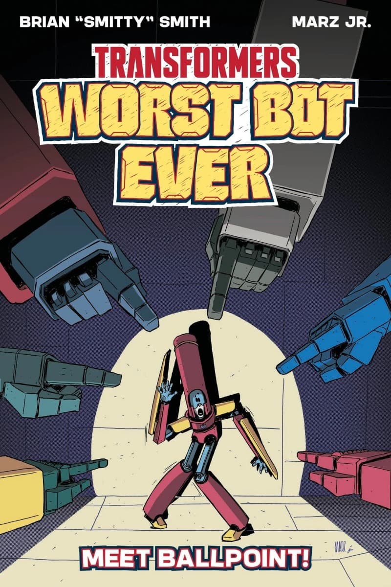 Transformers: Worst Bot Ever – Meet Ballpoint! (2025-) comic cover - Read online free